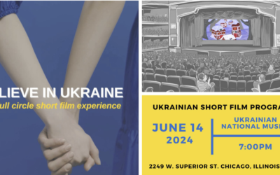 Day 1, June 14th – 52 minute presentation the BELIEVE IN UKRAINE SHORT FILM PROGRAM